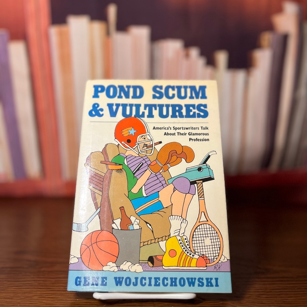 Pond Scum and Vultures by Gene Wojciechowski 1990 ISBN 9780026308519